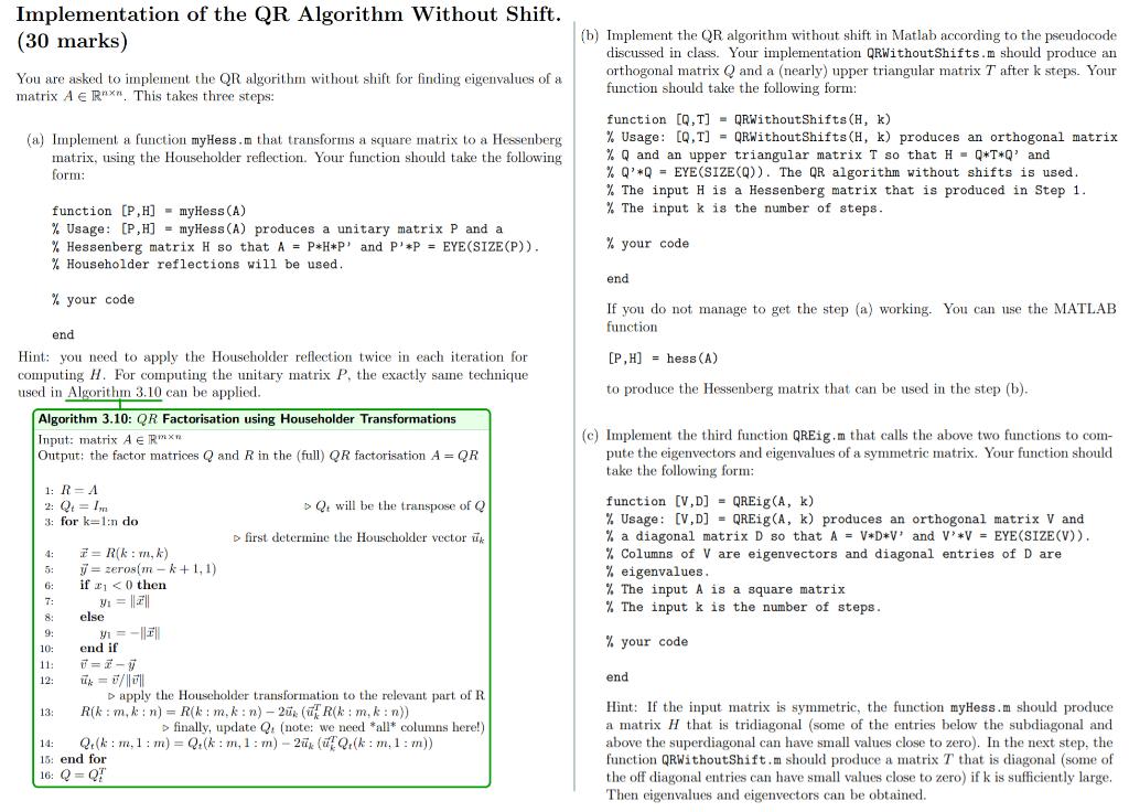 Implementation of the QR Algorithm Without Shift. (30 | Chegg.com