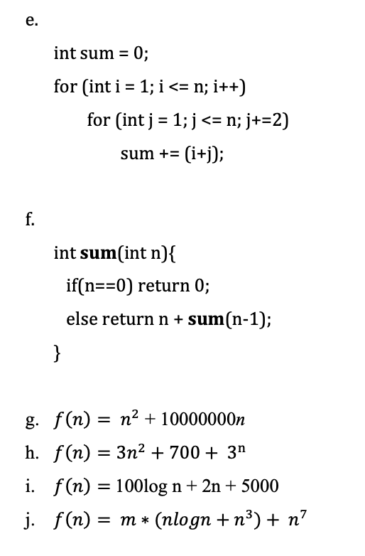 Solved What Is The Runtime Complexity Of The Following Co Chegg Com