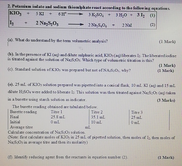 Solved 2 Potassium Iodate And Sodium Thiosulphate React