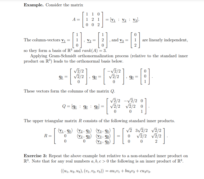 Solved Example. Consider the matrix 1 1 0 A= 1 2 1 0 0 2 vi | Chegg.com