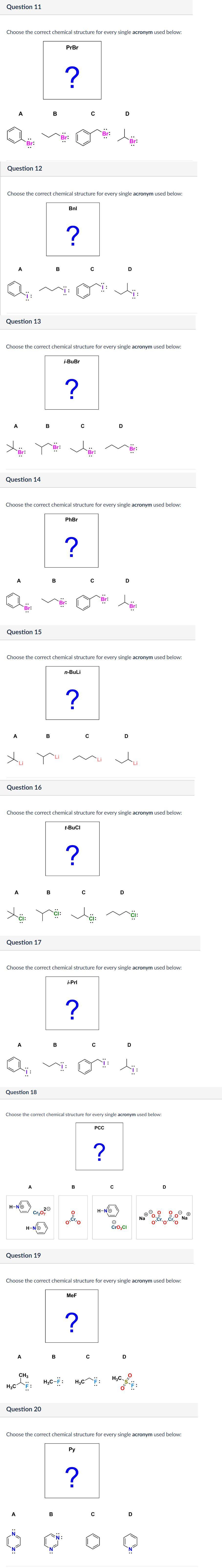 Solved Question 11 Choose the correct chemical structure for | Chegg.com