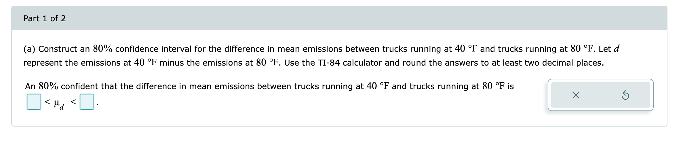 (a) Construct an 80% confidence interval for the | Chegg.com