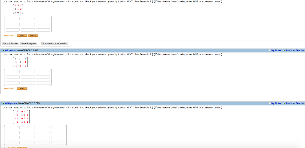 Solved Use row reduction to find the inverse of the given Chegg