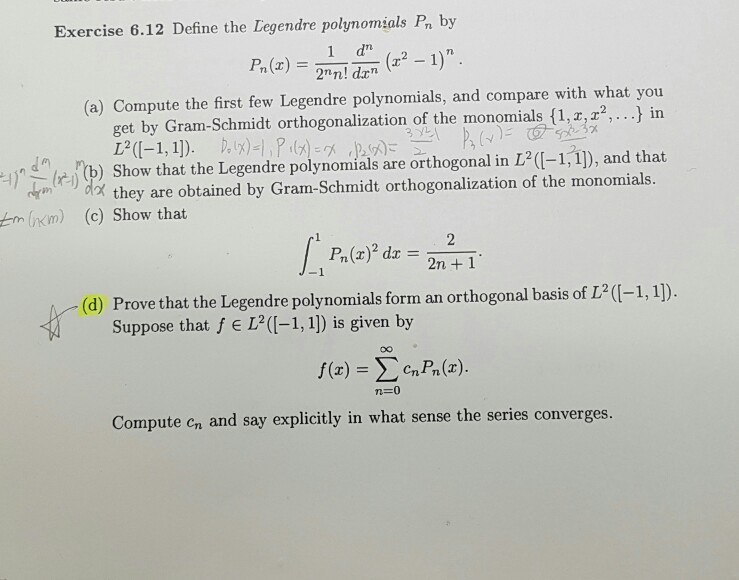 Solved Exercise 6 12 Define The Legendre Polynomials Pn B Chegg Com