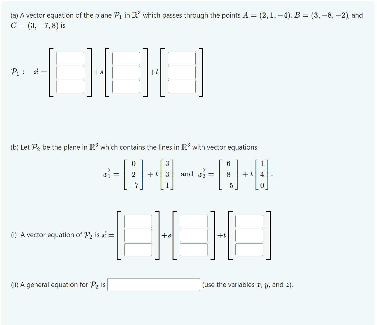 Solved (a) A vector equation of the plane P1 in R3 which | Chegg.com