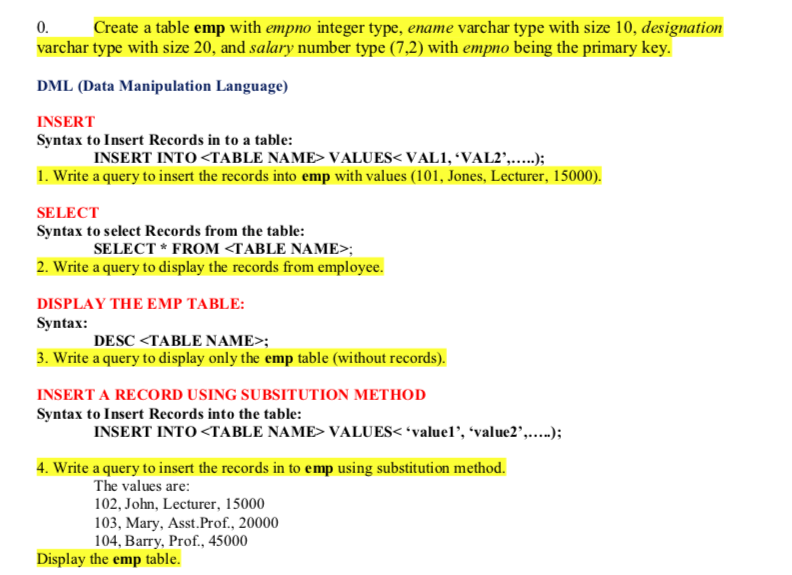 Solved Create a table emp with empno integer type, ename | Chegg.com