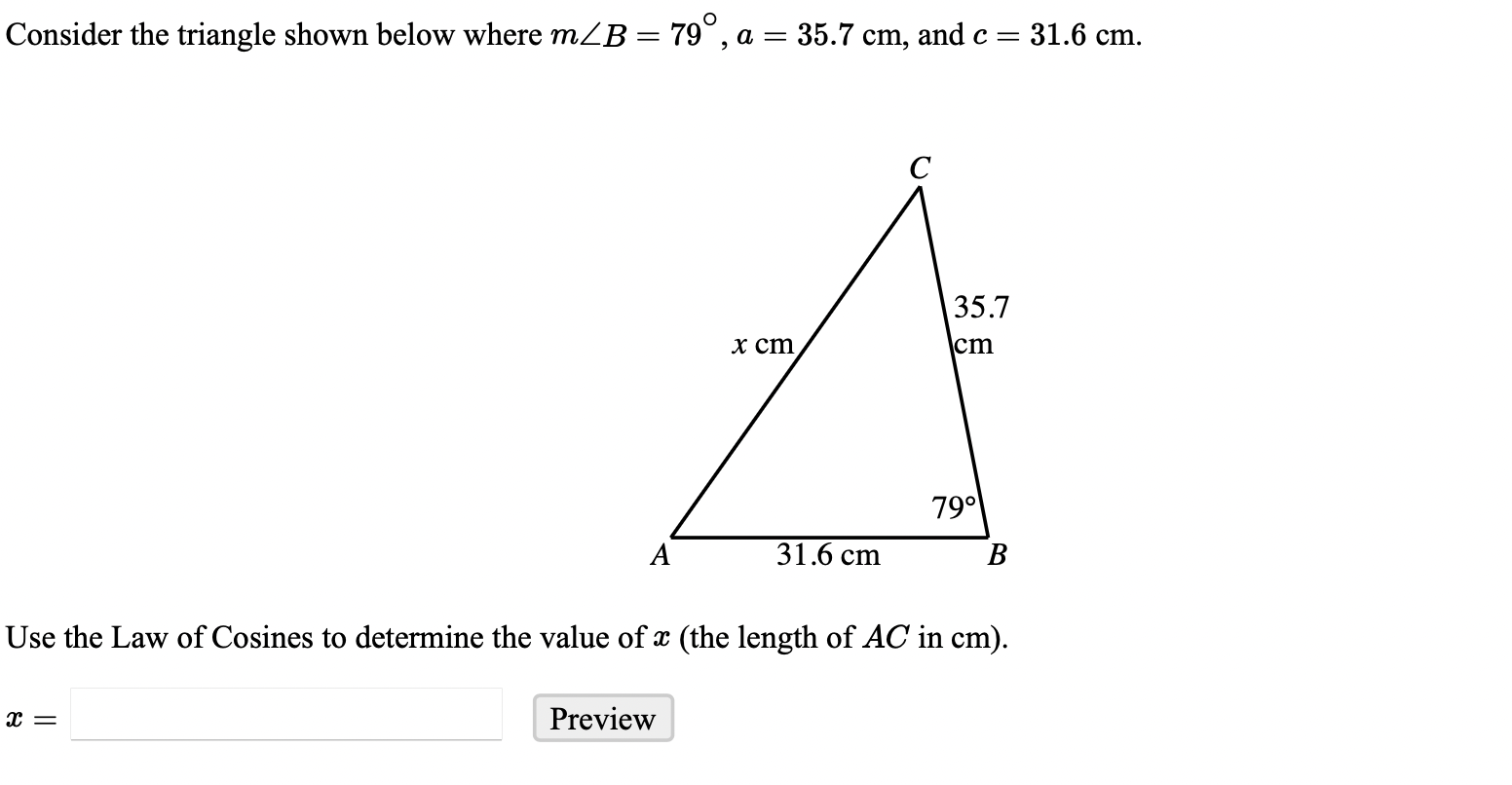 Solved Consider the triangle shown below where | Chegg.com
