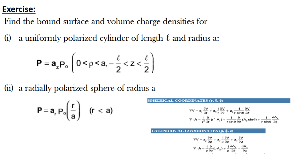 Solved Exercise Find the bound surface and volume charge