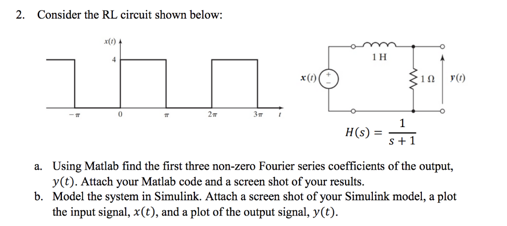 MATLAB HELP! Consider the RL circuit shown below: a. | Chegg.com