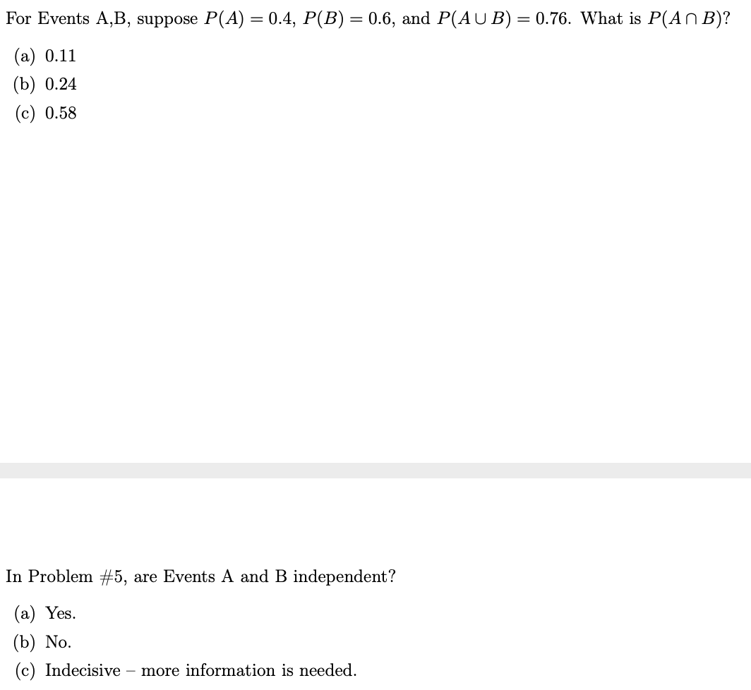 Solved For Events A B Suppose P A 0 4 P B 0 6 An Chegg Com