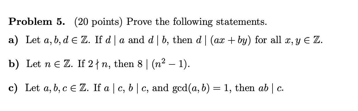 Solved Problem 5. (20 points) Please prove the following | Chegg.com