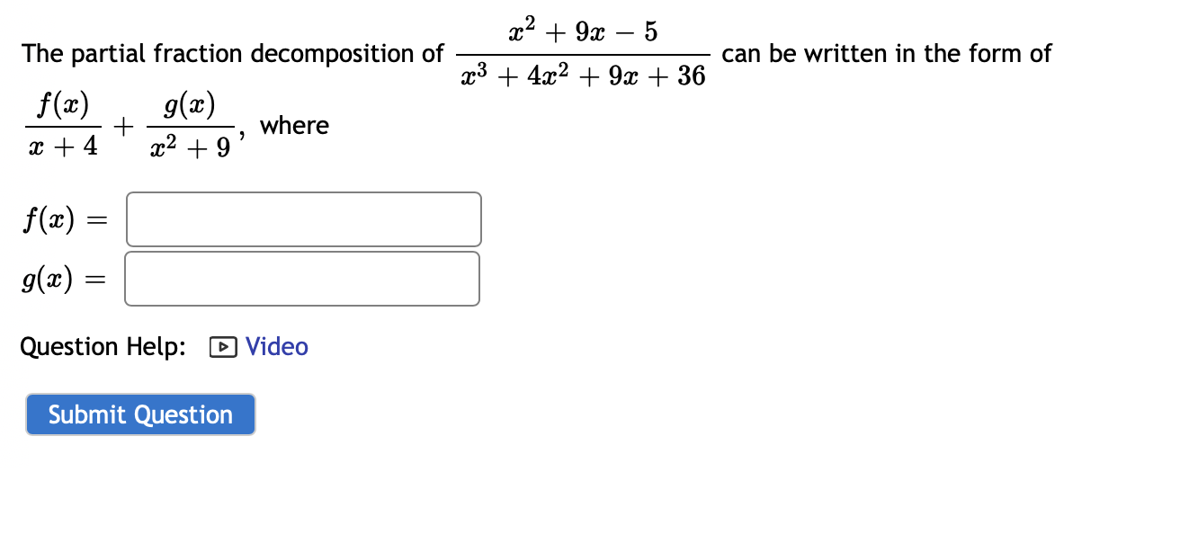 Solved x2 + 9x 5 23 + 4x2 + 9x + 36 can be written in the | Chegg.com