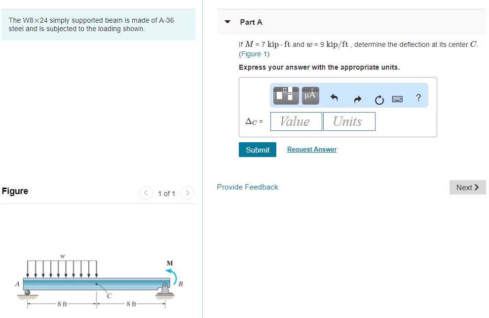 Solved The W8x24 simply supported beam is made of A-36 steel | Chegg.com