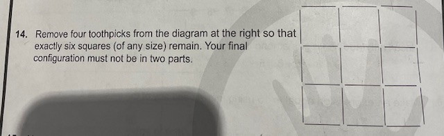 Solved 14. Remove four toothpicks from the diagram at the | Chegg.com