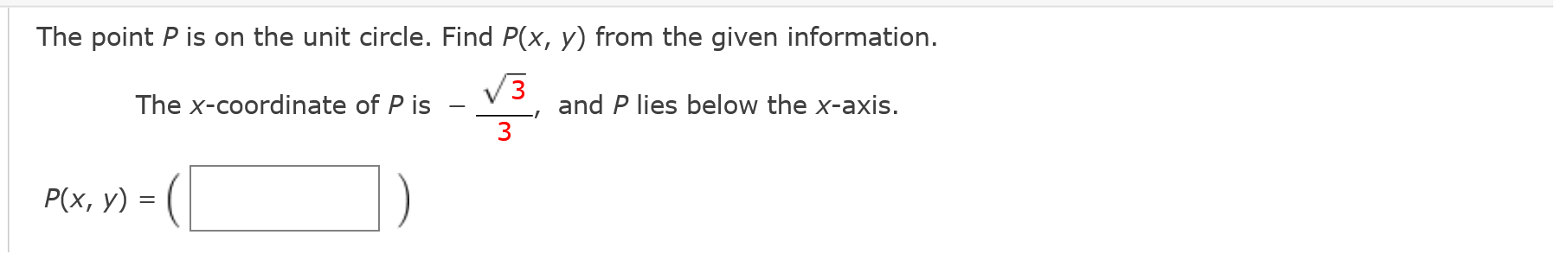 Solved The point P is on the unit circle. Find P(x,y) from | Chegg.com