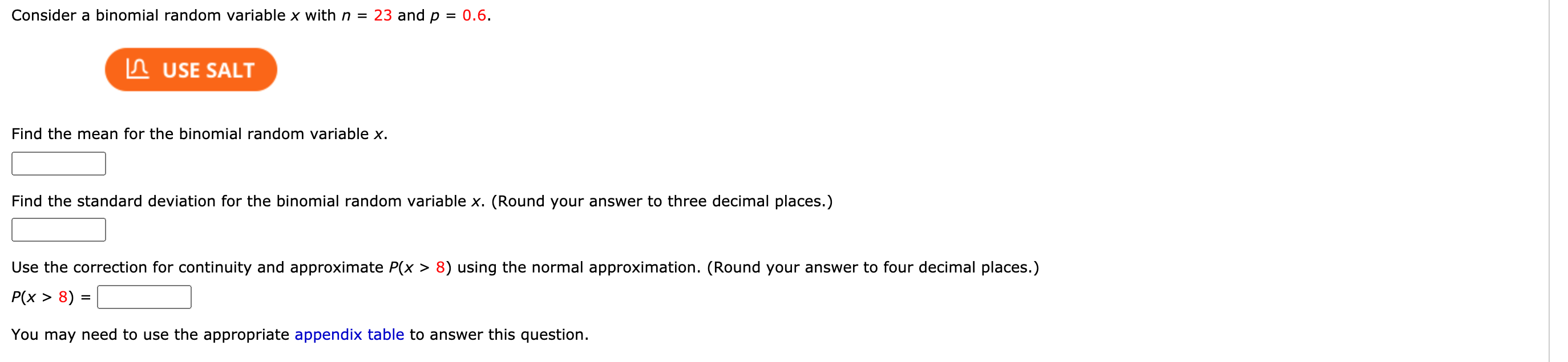 Solved Consider a binomial random variable x with n = 23 and | Chegg.com
