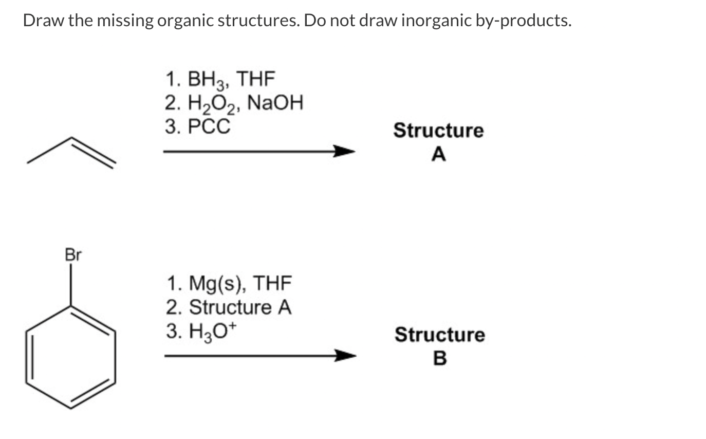 Solved Draw the missing organic structures. Do not draw