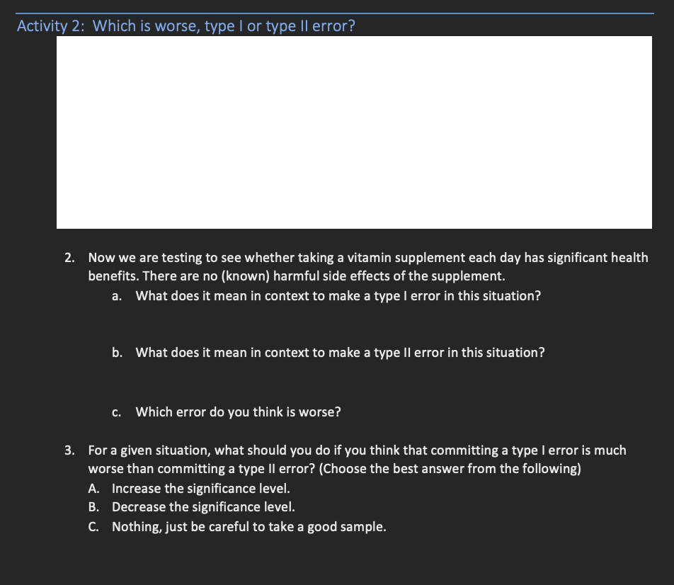 activity-2-which-is-worse-type-i-or-type-ii-error-chegg