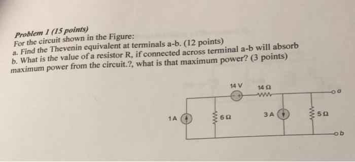 Solved Problem 1 (15 points) For the circuit shown in the | Chegg.com