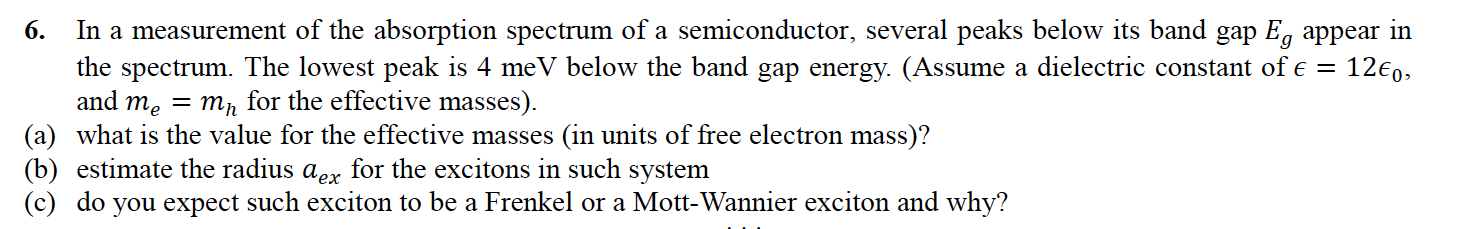 Solved 6. In a measurement of the absorption spectrum of a | Chegg.com