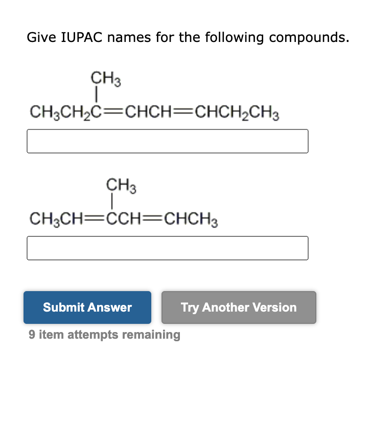 [Solved]: Give IUPAC Names For The Following Compounds. 9