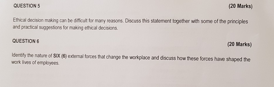 Solved QUESTION 5 (20 Marks) Ethical decision making can be | Chegg.com