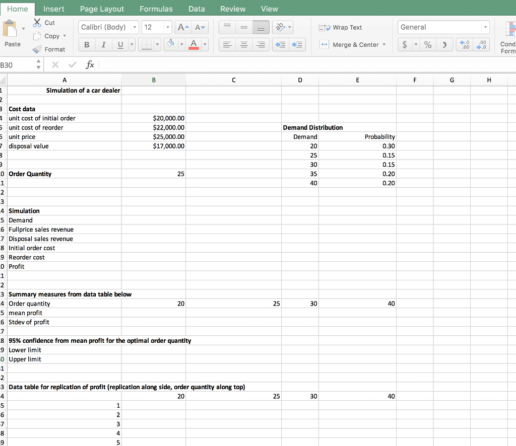 In August of the current year, a car dealer is trying