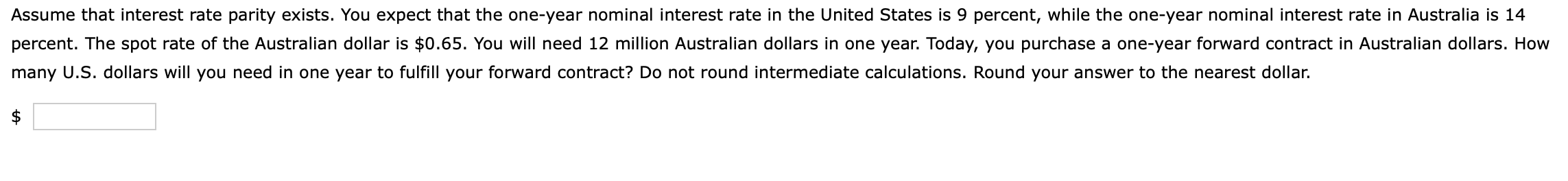 solved-assume-that-interest-rate-parity-exists-you-expect-chegg