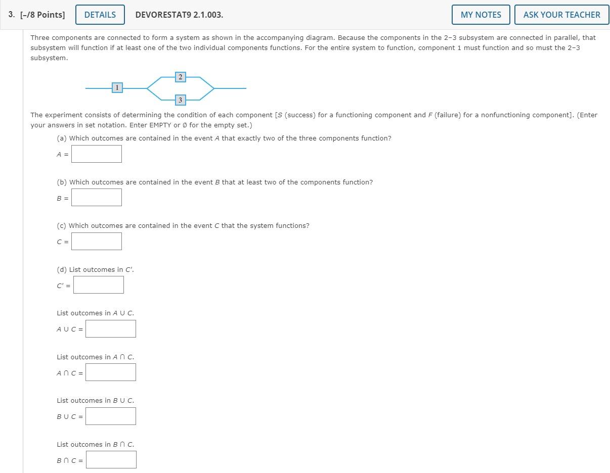Solved 3. [-18 Points] DETAILS DEVORESTAT9 2.1.003. MY NOTES | Chegg.com