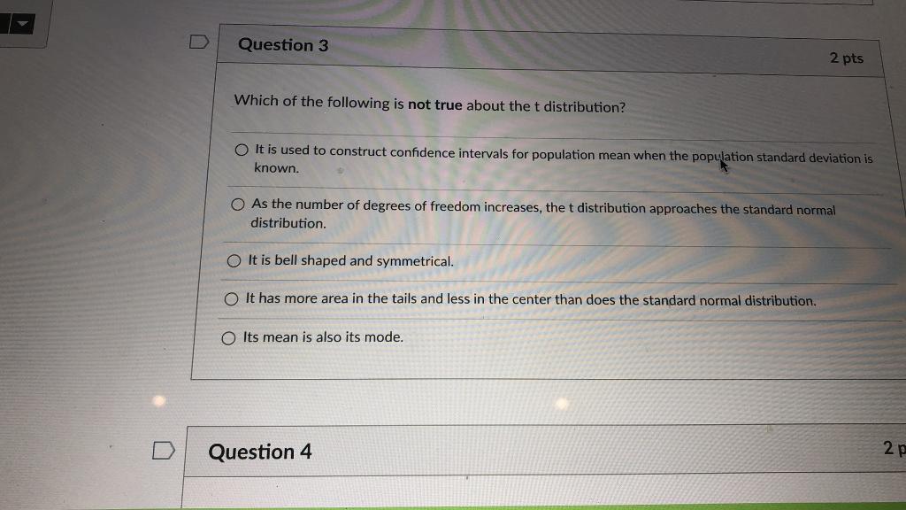 Solved Question 3 2 pts Which of the following is not true | Chegg.com