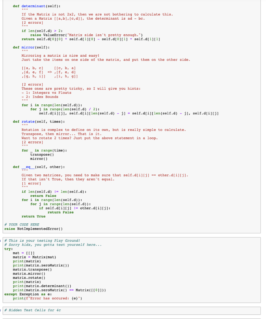 Solved Question 4c - Fix the Matrix class (6 Pts) Welcome to | Chegg.com