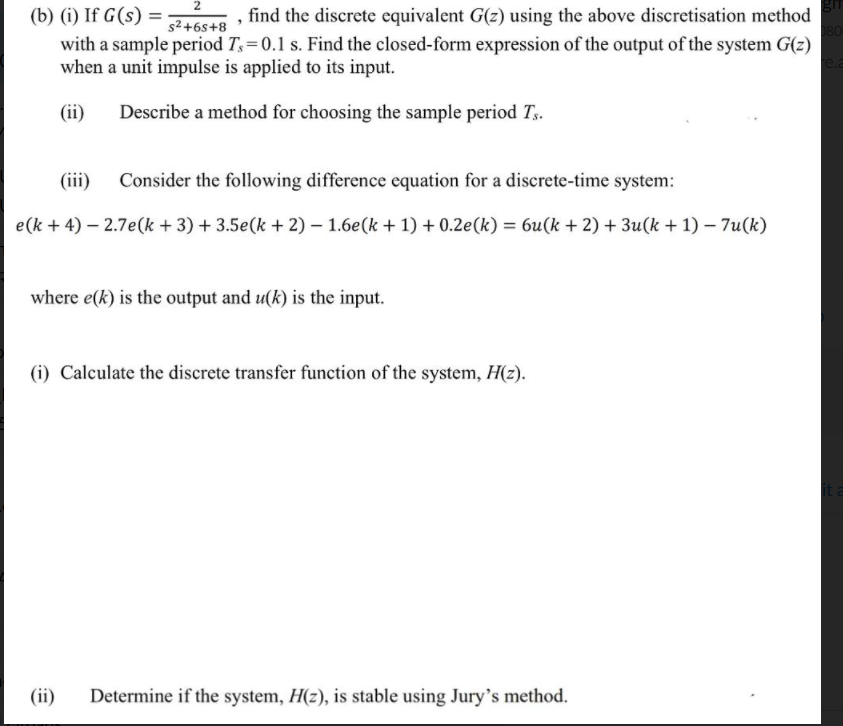 BO (b) (i) If G(s) = $2 +65 +8 Find The Discrete | Chegg.com