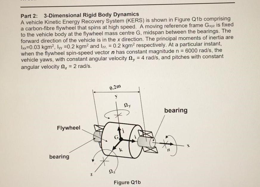 Part 2: 3-Dimensional Rigid Body Dynamics A vehicle | Chegg.com