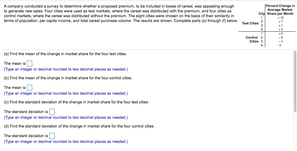 Solved A company conducted a survey to determine whether a