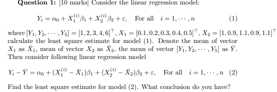 Solved Question 1: 10 marks) Consider the linear regression | Chegg.com