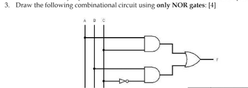 Solved 3. Draw the following combinational circuit using | Chegg.com