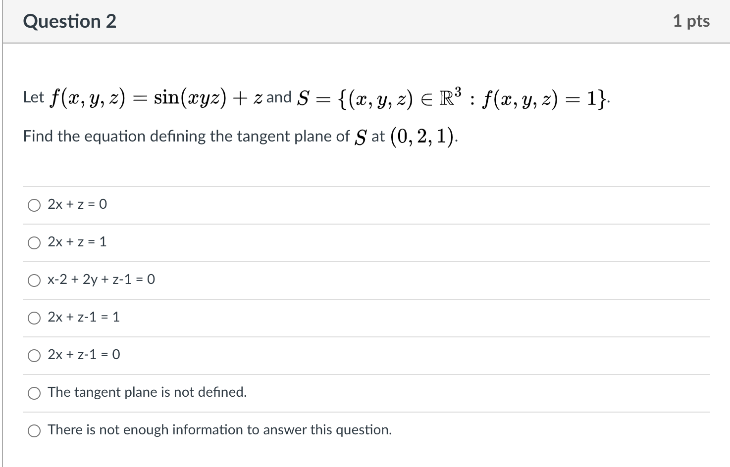 Solved Question 2 1 Pts Let F X Y Z Sin Xyz Z And S