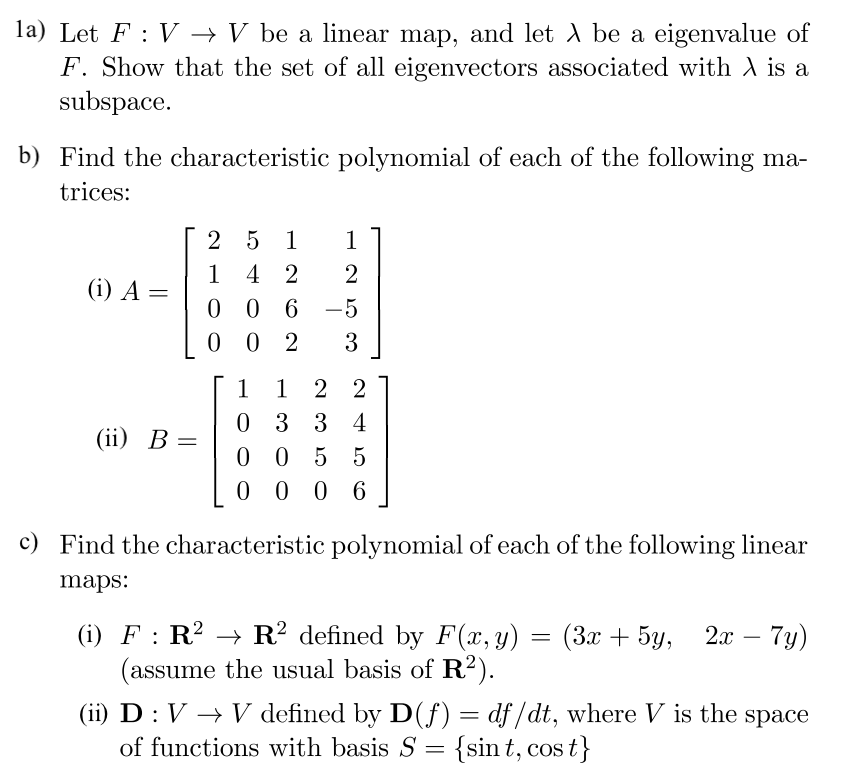 Solved la) Let F :V + V be a linear map, and let l be a | Chegg.com