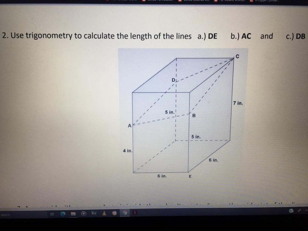 Solved 2. Use trigonometry to calculate the length of the | Chegg.com