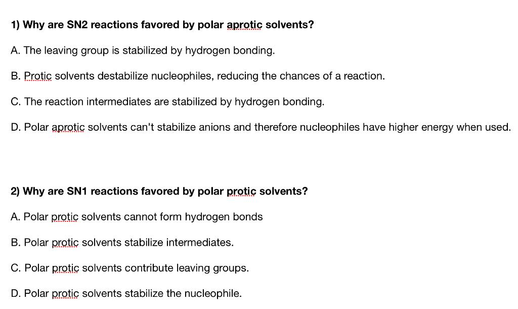 solved-1-why-are-sn2-reactions-favored-by-polar-aprotic-chegg