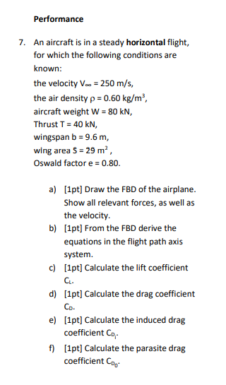 Solved Performance 7. An Aircraft Is In A Steady Horizontal | Chegg.com