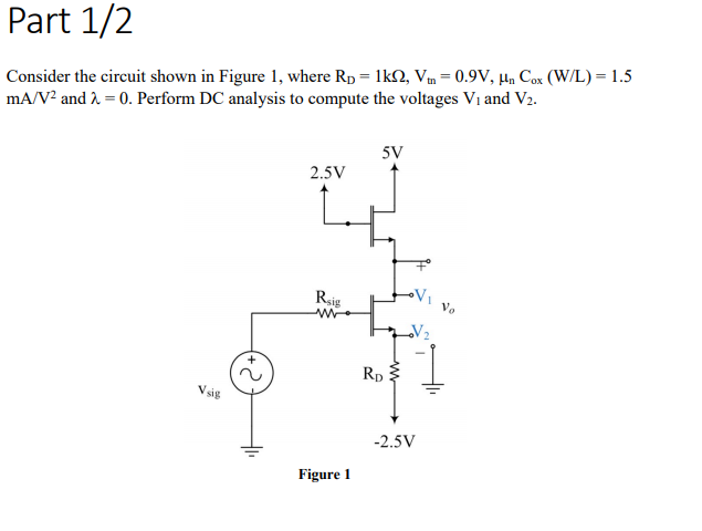 Solved On DC/AC analysis of NMOS circuits, in a circuit with | Chegg.com