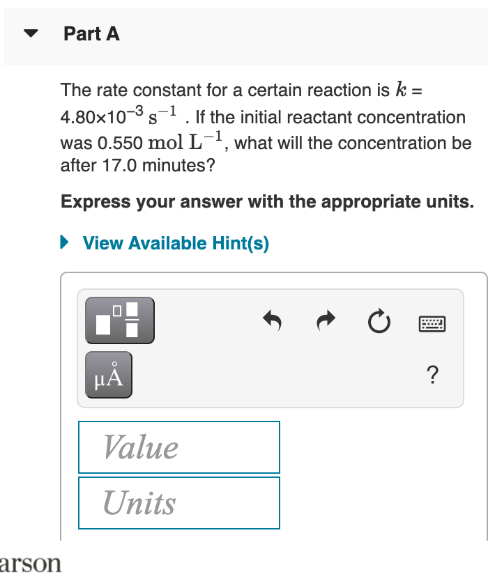 Solved Part A The rate constant for a certain reaction is k | Chegg.com
