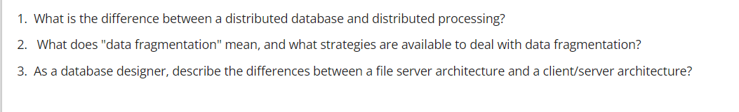 Solved 1. What is the difference between a distributed | Chegg.com