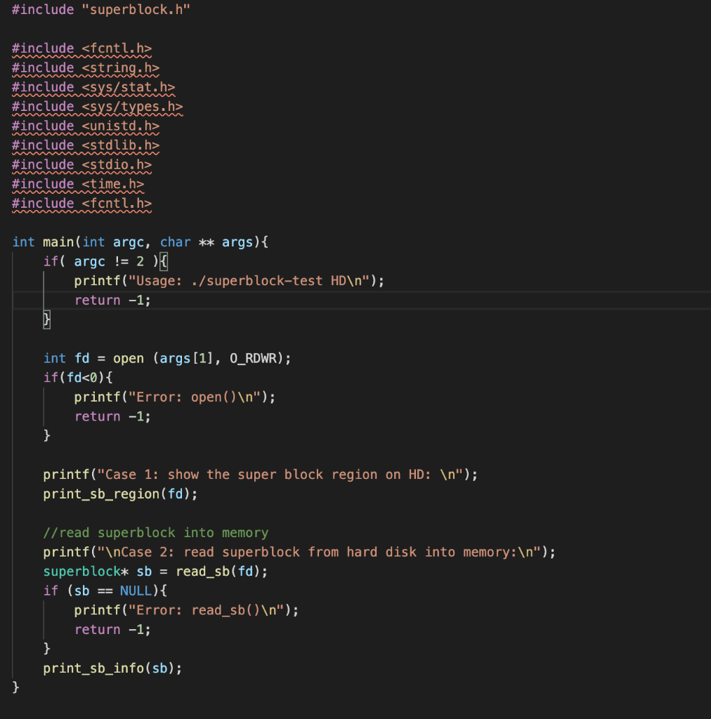 Superblock.c -- A simple program to display the | Chegg.com