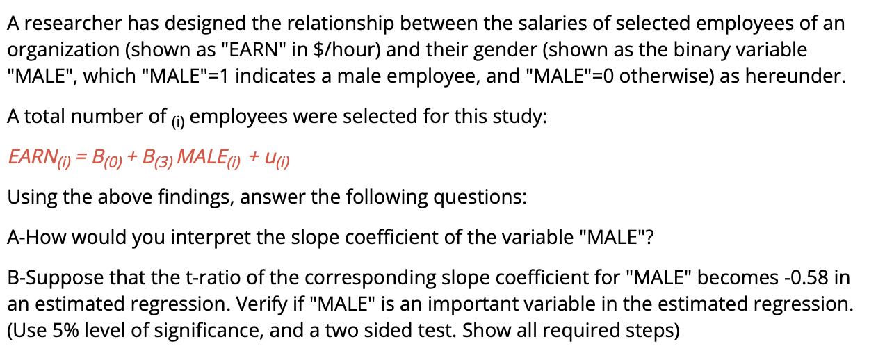 Solved A Researcher Has Designed The Relationship Between | Chegg.com