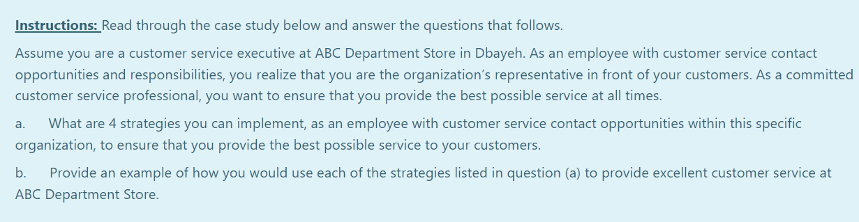 Solved Instructions: Read through the case study below and | Chegg.com