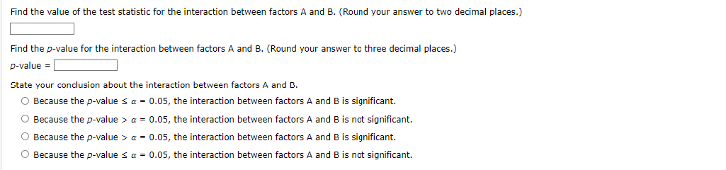 Solved Test for any significant main effects and any | Chegg.com