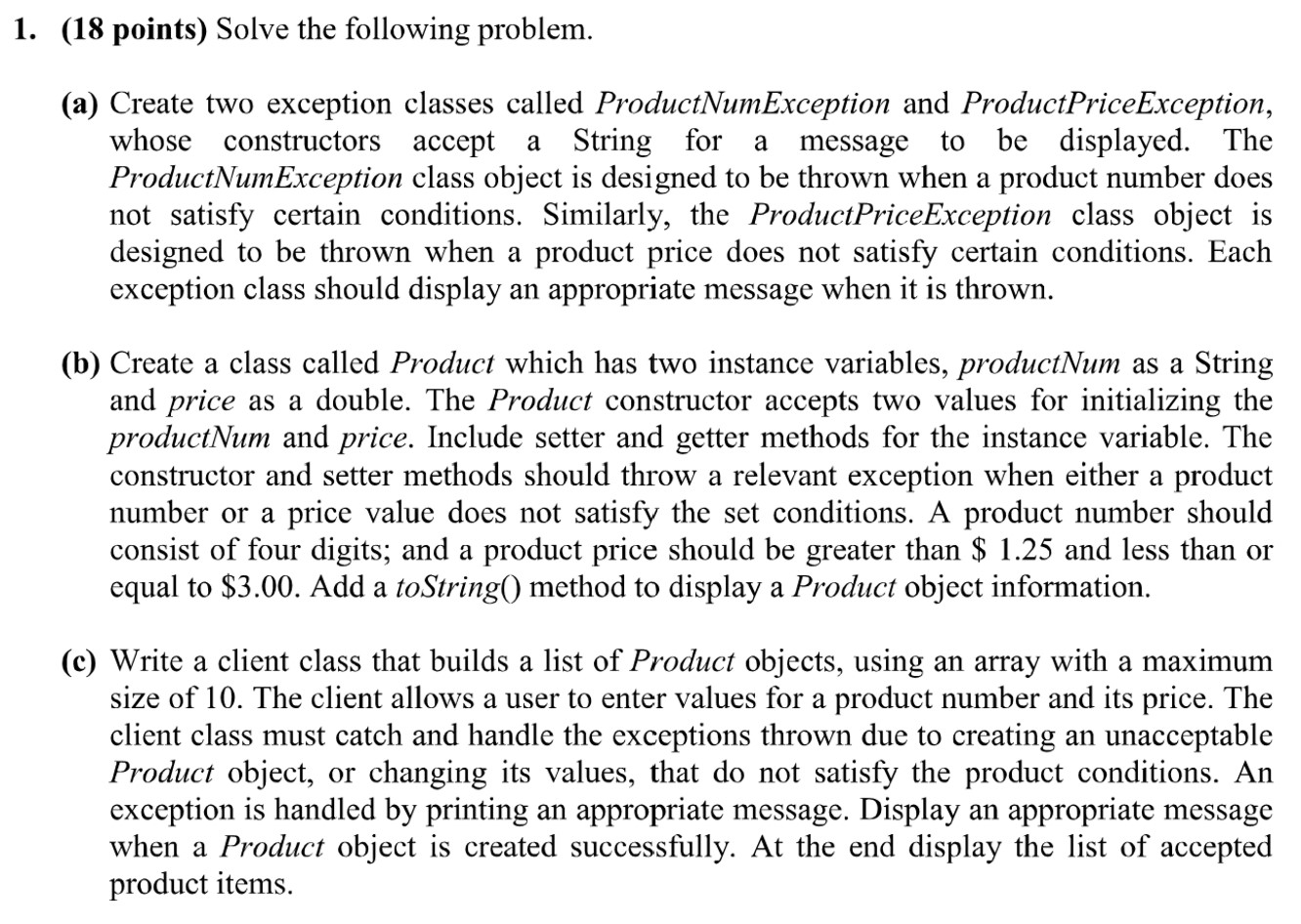 Solved 1. (18 points) Solve the following problem. (a) | Chegg.com