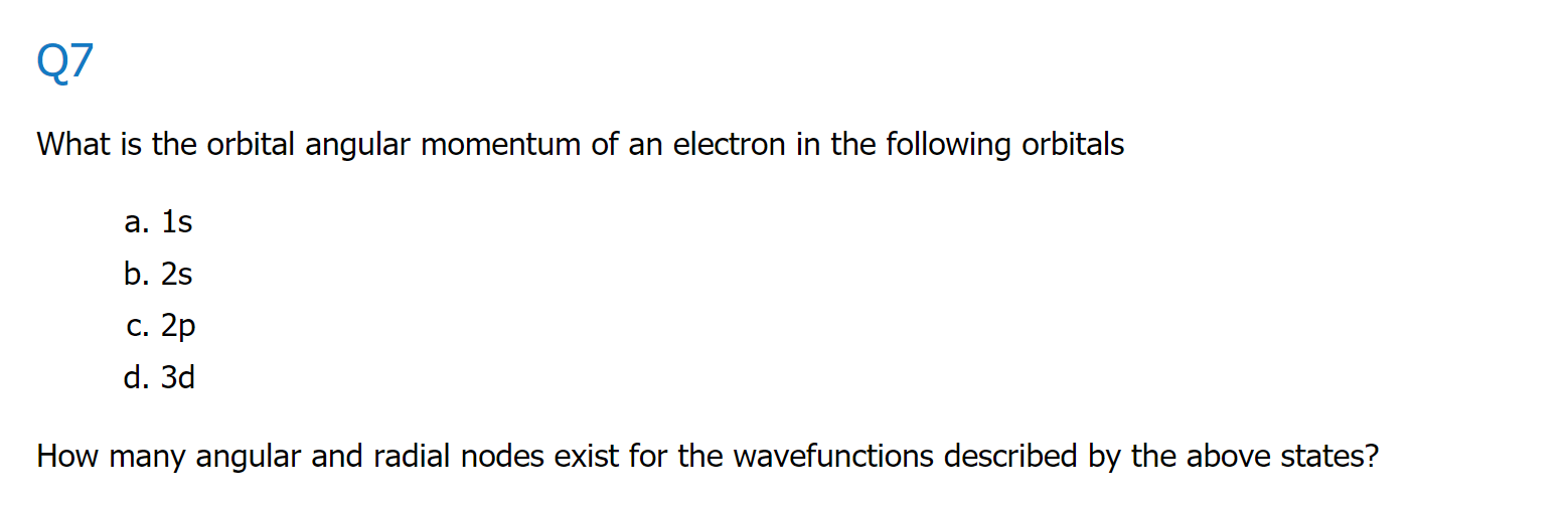Solved what is the orbital angular momentum of an electron | Chegg.com